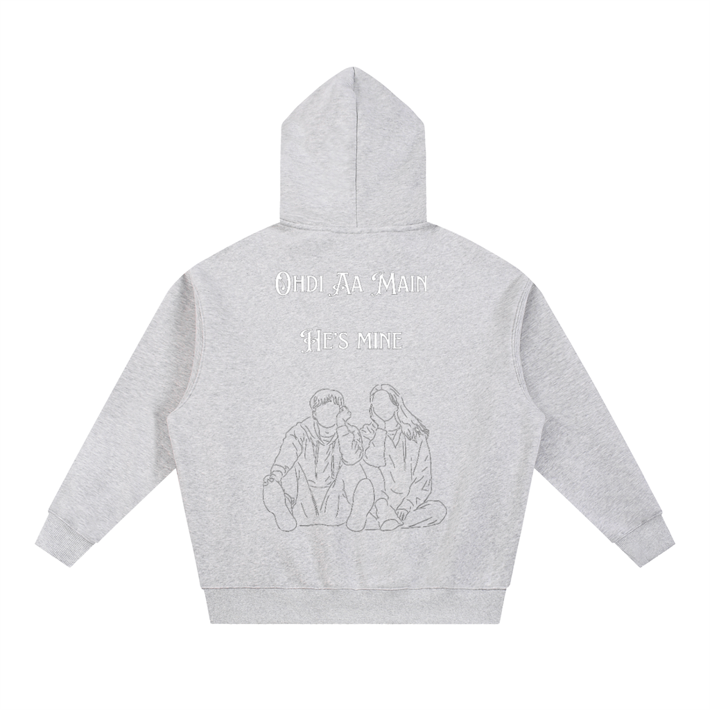 Oversized Boxy Fit Fleece Unisex Hoodie. He’s Mine