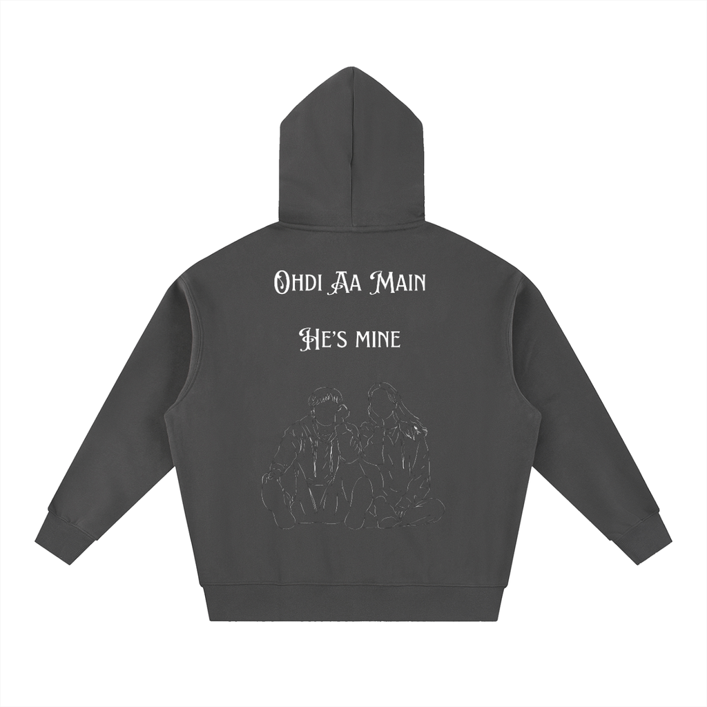 Oversized Boxy Fit Fleece Unisex Hoodie. He’s Mine