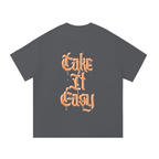 Take it easy ,Summer t shirt 